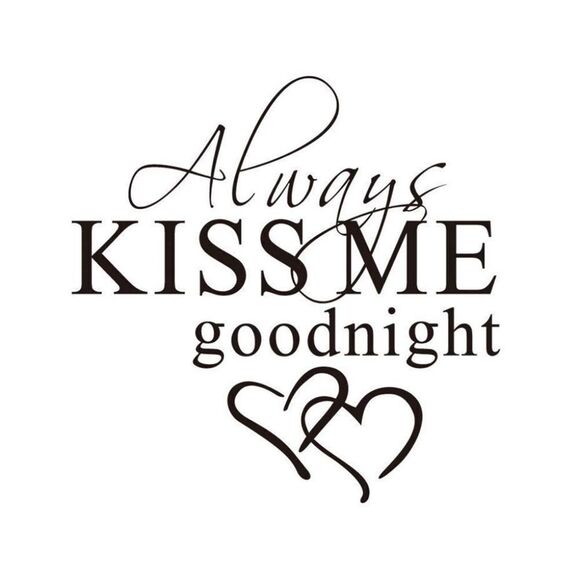 Always Kiss Me Goodnight Wall Sticker - Picture 1 of 5